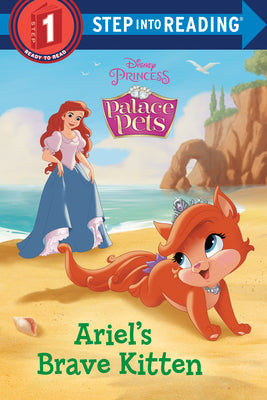 Book cover for Ariel's Brave Kitten (Disney Princess: Palace Pets)