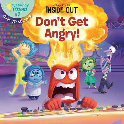 Book cover for Everyday Lessons #2: Don't Get Angry! (Disney/Pixar Inside Out)