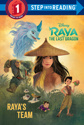 Book cover for Raya's Team (Disney Raya and the Last Dragon)