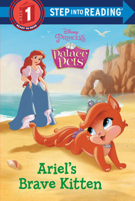 Book cover for Ariel's Brave Kitten (Disney Princess: Palace Pets)