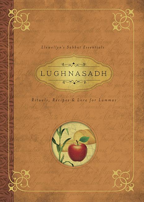 Book cover for Lughnasadh: Rituals, Recipes & Lore for Lammas