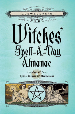 Book cover for Llewellyn's 2025 Witches' Spell-A-Day Almanac