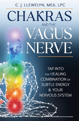 Book cover for Chakras and the Vagus Nerve: Tap Into the Healing Combination of Subtle Energy & Your Nervous System