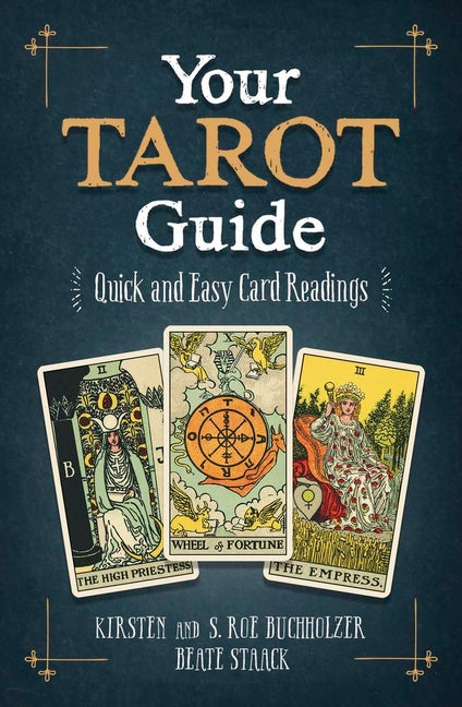 Book cover for Your Tarot Guide: Quick and Easy Card Readings
