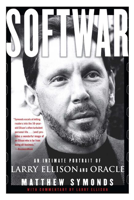 Book cover for Softwar: An Intimate Portrait of Larry Ellison and Oracle