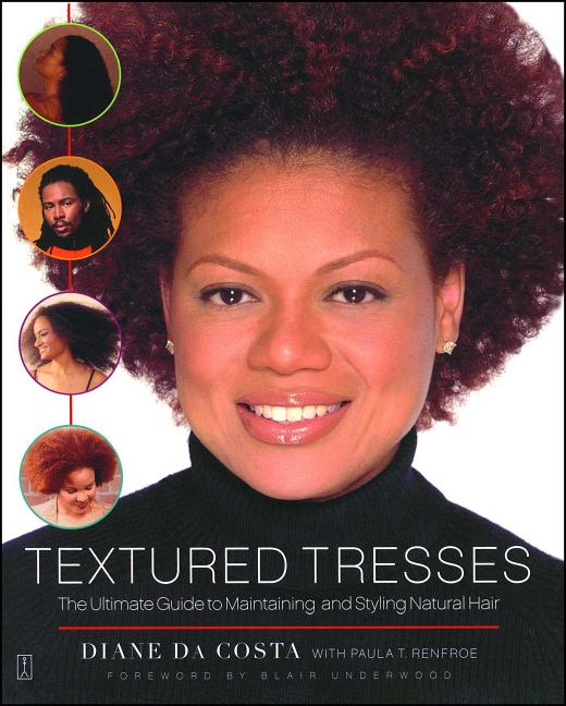 Book cover for Textured Tresses: The Ultimate Guide to Maintaining and Styling Natural Hair (Original)