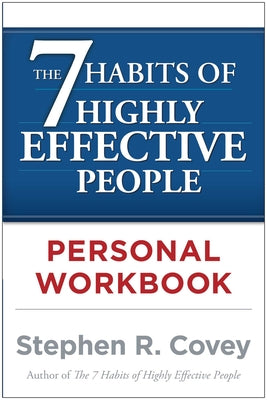 Book cover for The 7 Habits of Highly Effective People Personal Workbook
