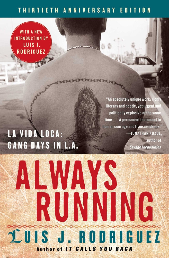 Book cover for Always Running: La Vida Loca: Gang Days in L.A.