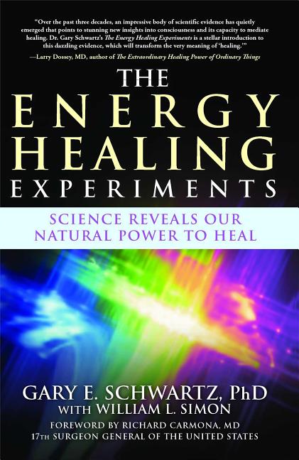 Book cover for Energy Healing Experiments: Science Reveals Our Natural Power to Heal