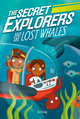 Book cover for The Secret Explorers and the Lost Whales