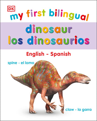 Book cover for My First Bilingual Dinosaurs