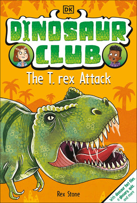 Book cover for Dinosaur Club: The T-Rex Attack