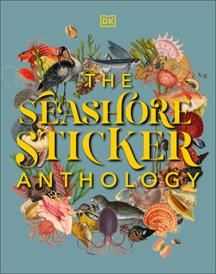 Book cover for The Seashore Sticker Anthology: With More Than 1,000 Vintage Stickers