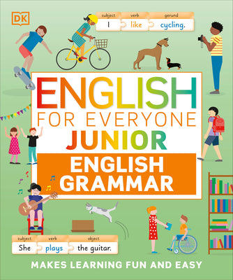 Book cover for English for Everyone Junior English Grammar: A Simple, Visual Guide to English