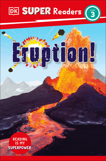 Book cover for DK Super Readers Level 3 Eruption!