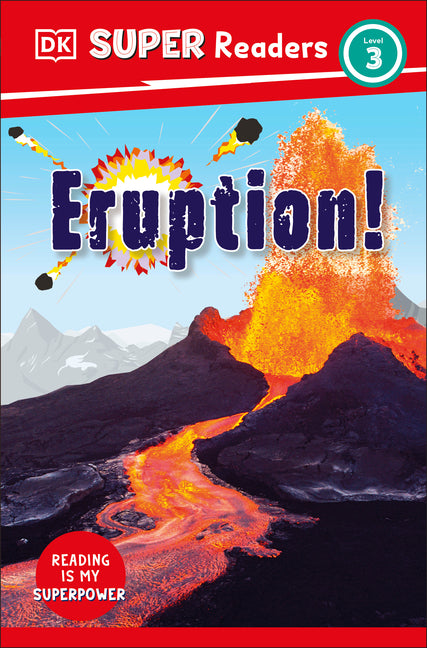 Book cover for DK Super Readers Level 3 Eruption!