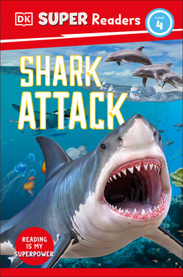 Book cover for DK Super Readers Level 4 Shark Attack