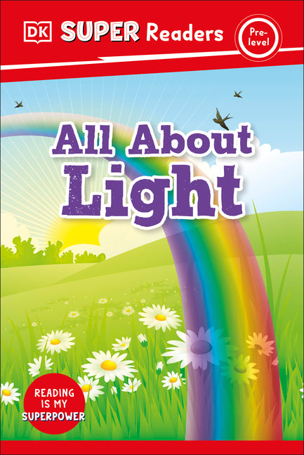Book cover for DK Super Readers Pre-Level All about Light