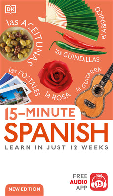 Book cover for 15-Minute Spanish: Learn in Just 12 Weeks