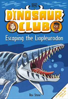 Book cover for Dinosaur Club: Escaping the Liopleurodon