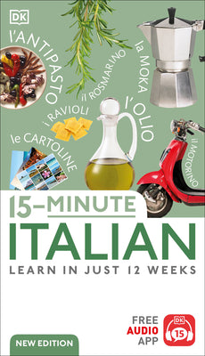Book cover for 15-Minute Italian: Learn in Just 12 Weeks