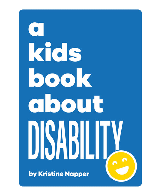 Book cover for A Kids Book about Disability