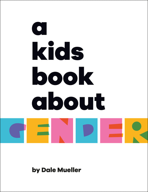 Book cover for A Kids Book about Gender