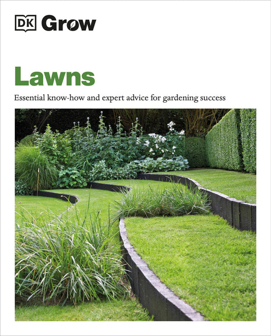 Book cover for Grow Lawns: Essential Know-How and Expert Advice for Gardening Success