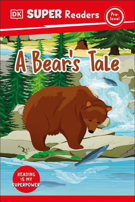 Book cover for DK Super Readers Pre-Level a Bear's Tale