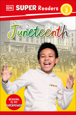 Book cover for DK Super Readers Level 2 Juneteenth