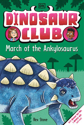 Book cover for Dinosaur Club: March of the Ankylosaurus