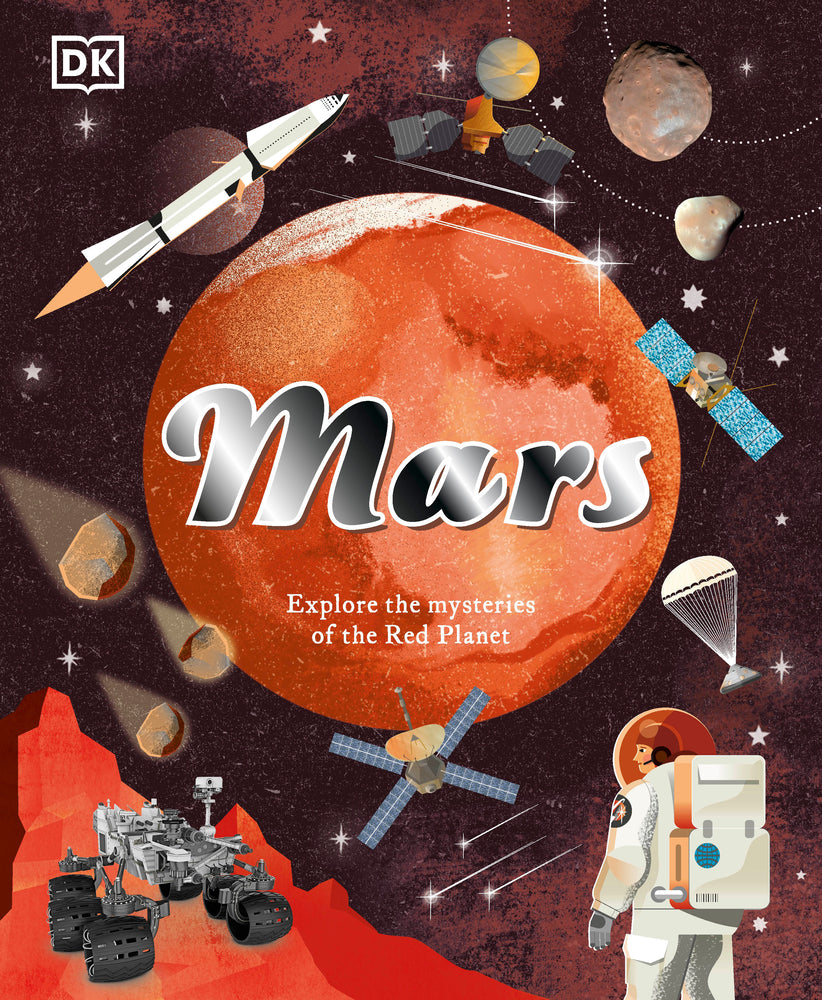 Book cover for Mars: Explore the Mysteries of the Red Planet