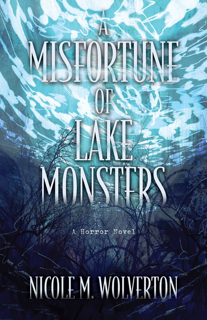 Book cover for Misfortune of Lake Monsters