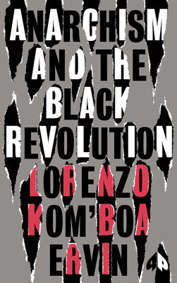 Book cover for Anarchism and the Black Revolution: The Definitive Edition