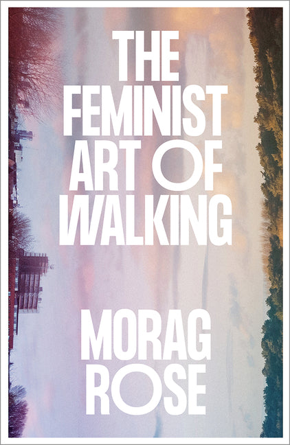 Book cover for Feminist Art of Walking
