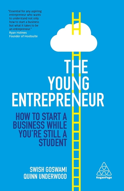 Book cover for Young Entrepreneur: How to Start a Business While You're Still a Student