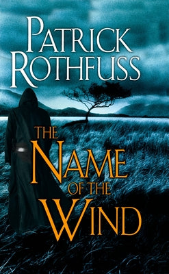 Book cover for The Name of the Wind