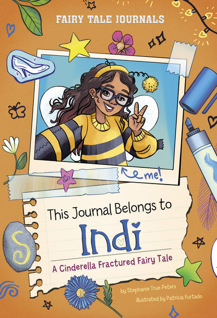 Book cover for This Journal Belongs to Indi: A Cinderella Fractured Fairy Tale