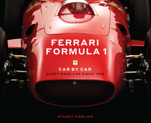 Book cover for Ferrari Formula 1 Car by Car: Every Race Car Since 1950