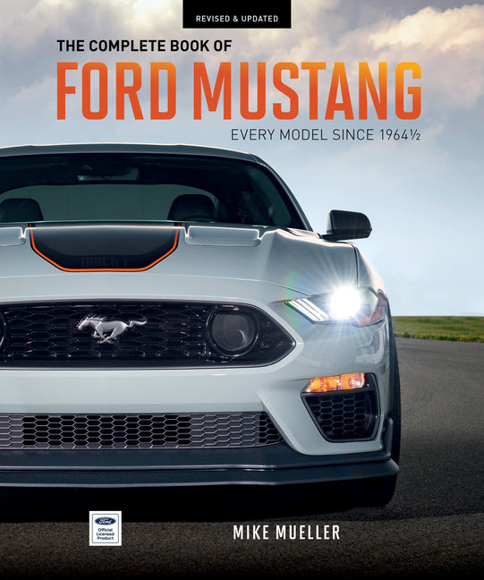 Book cover for Complete Book of Ford Mustang: Every Model Since 1964-1/2