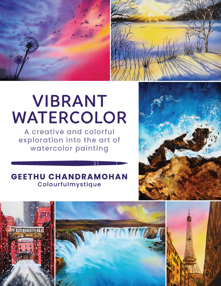 Book cover for Vibrant Watercolor: A Creative and Colorful Exploration Into the Art of Watercolor Painting