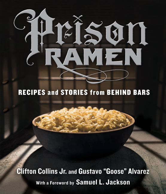 Book cover for Prison Ramen: Recipes and Stories from Behind Bars