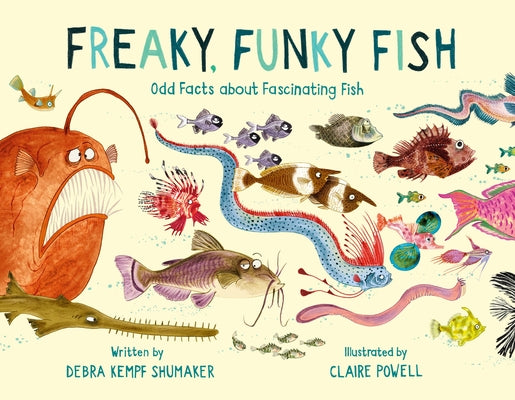 Book cover for Freaky, Funky Fish: Odd Facts about Fascinating Fish