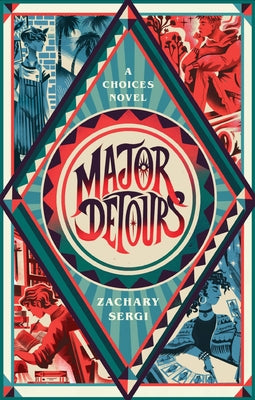 Book cover for Major Detours: A Choices Novel