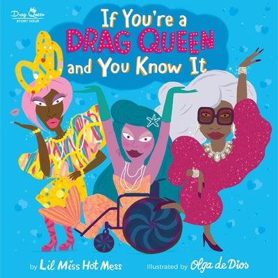Book cover for If You're a Drag Queen and You Know It