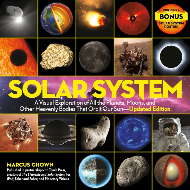 Book cover for Solar System: A Visual Exploration of All the Planets, Moons, and Other Heavenly Bodies That Orbit Our Sun--Updated Edition (Revised)