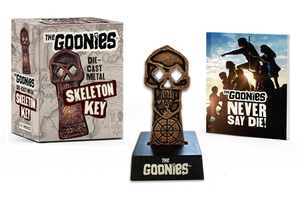 Book cover for The Goonies: Die-Cast Metal Skeleton Key