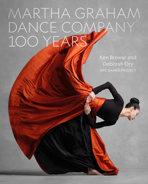 Book cover for Martha Graham Dance Company 100 Years