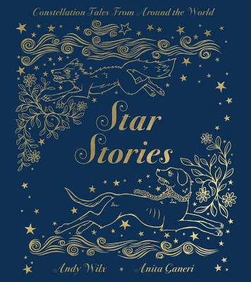Book cover for Star Stories: Constellation Tales from Around the World