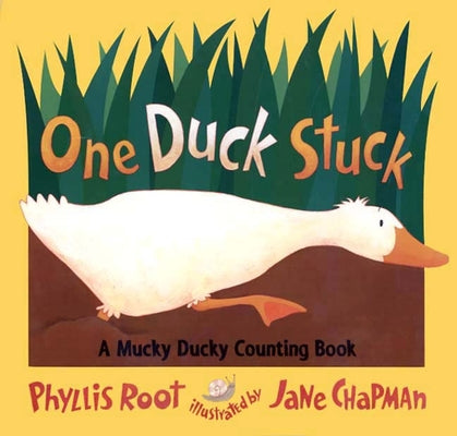 Book cover for One Duck Stuck: A Mucky Ducky Counting Book